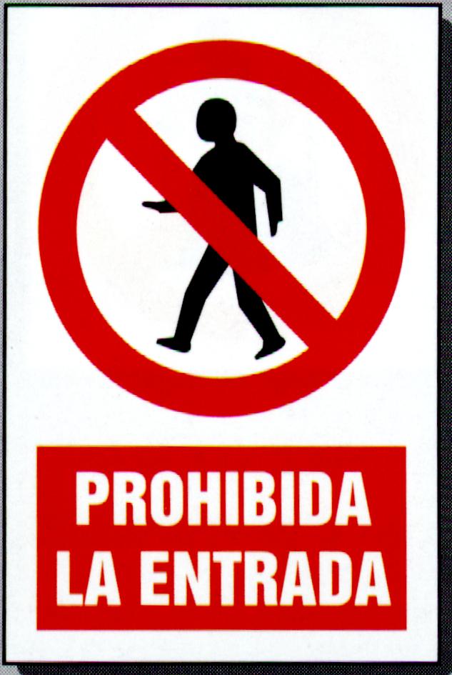 1 Proh la entrada  IMAGENES FOTOS DIBUJOS